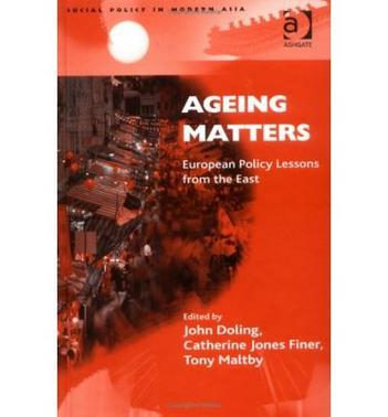 Ageing matters European policy lessons from the East