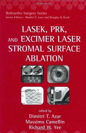 LASEK, PRK, and excimer laser stromal surface ablation