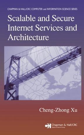 Scalable and secure Internet services and architecture