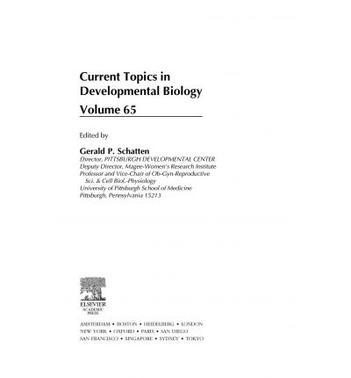 Current Topics in Developmental Biology Vol. 65
