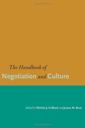 The handbook of negotiation and culture