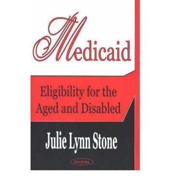 Medicaid eligibility for the aged and disabled