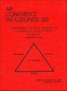 Proceedings of Conference on NASA Centers for Commercial Development of Space (NASA CCDS), Albuquerque Hilton Hotel, Albuquerque, New Mexico, January 8-12, 1995