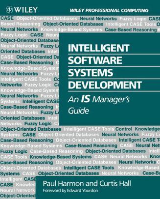 Intelligent software systems development an IS manager's guide