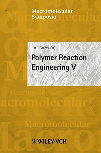Polymer Reaction Engineering V Quebec, Canada, May 18-23, 2003