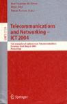 Telecommunications and networking, ICT 2004 11th International Conference on Telecommunications, Fortaleza, Brazil, August 1-6, 2004 : proceedings