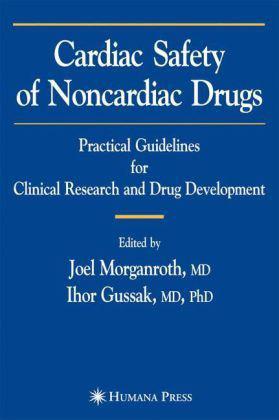 Cardiac safety of noncardiac drugs practical guidelines for clinical research and drug development