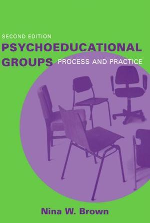 Psychoeducational groups process and practice