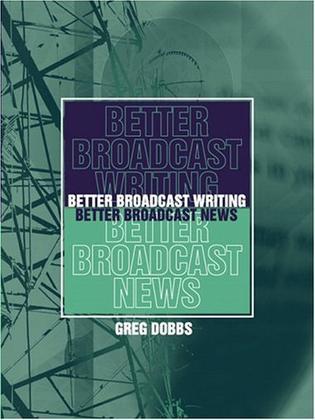 Better broadcast writing, better broadcast news