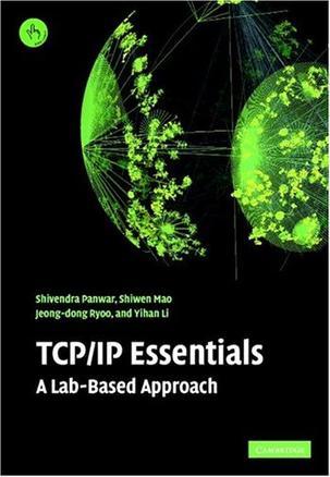 TCP/IP essentials a lab-based approach