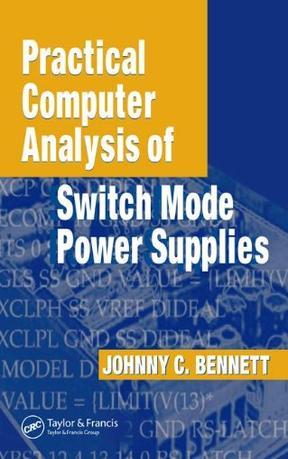 Practical computer analysis of switch mode power supplies