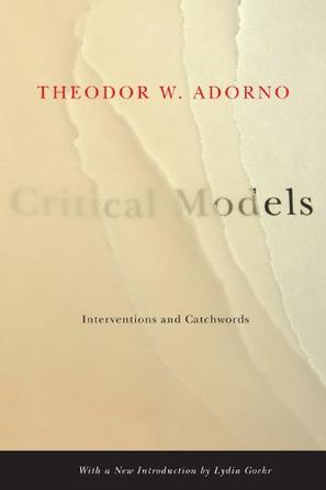Critical models interventions and catchwords