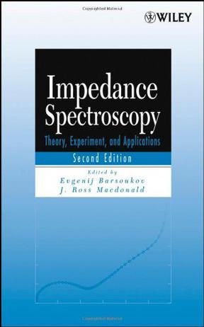 Impedance spectroscopy theory, experiment, and applications
