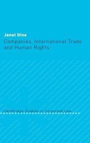 Companies, international trade, and human rights Janet Dine.