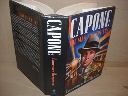 Capone the man and the era