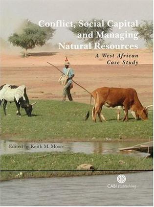 Conflict, social capital, and managing natural resources a West African case study