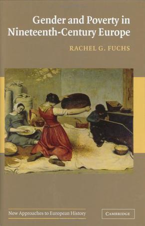 Gender and poverty in nineteenth-century Europe