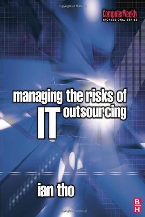 Managing the risks of IT outsourcing