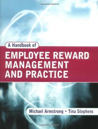 A handbook of employee reward management and practice