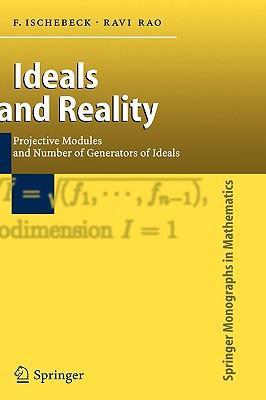 Ideals and reality projective modules and number of generators of ideals