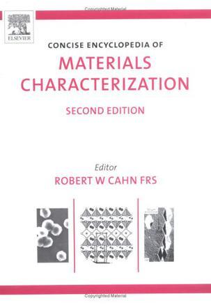 Concise encyclopedia of materials characterization.
