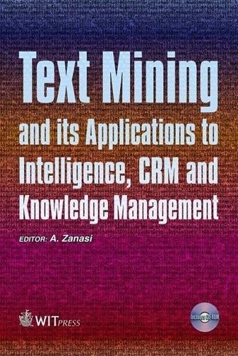 Text mining and its applications to intelligence, CRM, and knowledge management