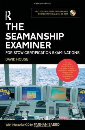The seamanship examiner for STCW certification examinations