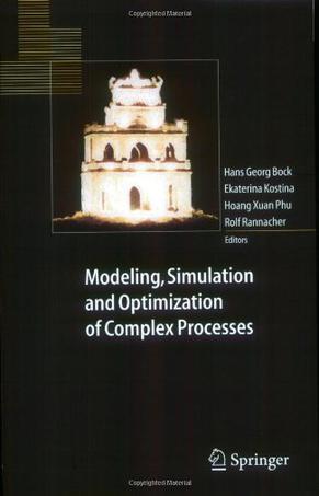 Modeling, simulation and optimization of complex processes proceedings of the International Conference on High Performance Scientific Computing, March 10-14, 2003, Hanoi, Vietnam
