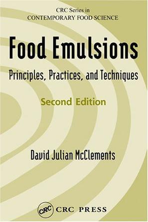Food emulsions principles, practices, and techniques