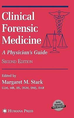 Clinical forensic medicine a physician's guide