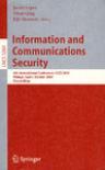 Information and communications security 6th international conference, ICICS 2004, Malaga, Spain, October 27-29, 2004 : proceedings