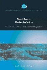 Vessel-source marine pollution the law and politics of international regulation