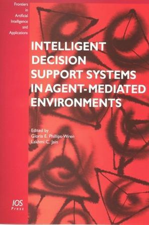 Intelligent decision support systems in agent-mediated environments