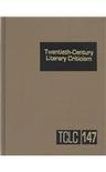 Twentieth-century literary criticism. Vol. 147