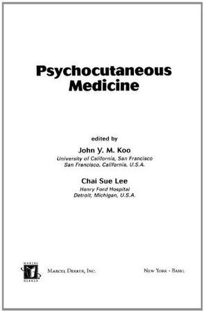 Psychocutaneous medicine