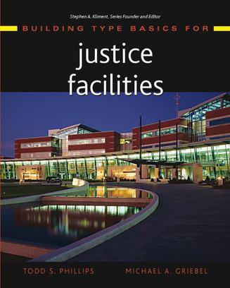 Building type basics for justice facilities