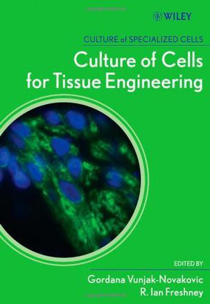 Culture of cells for tissue engineering