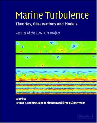 Marine turbulence theories, observations, and models