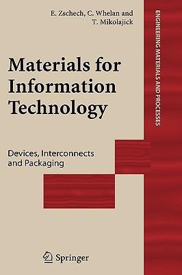 Materials for information technology devices, interconnects and packaging