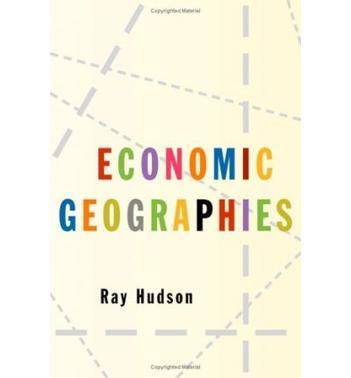 Economic geographies circuits, flows and spaces