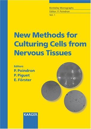 New methods for culturing cells from nervous tissues