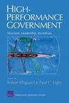 High-performance government structure, leadership, incentives