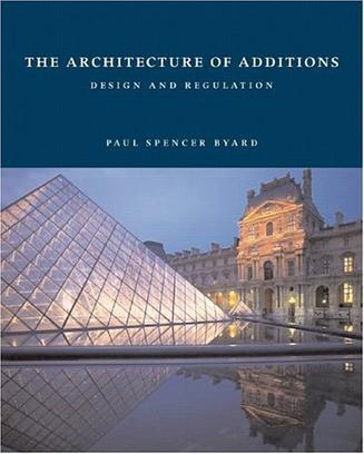 The architecture of additions design and regulation