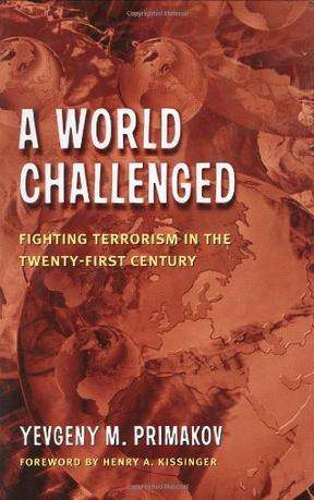 A world challenged fighting terrorism in the twenty-first century