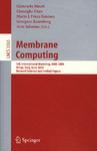 Membrane computing 5th international workshop, WMC 2004, Milan, Italy, June 14-16, 2004 : revised selected and invited papers