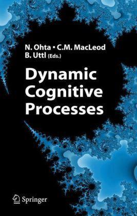 Dynamic cognitive processes
