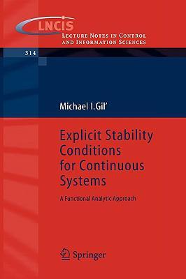 Explicit stability conditions for continuous systems a functional analytic approach