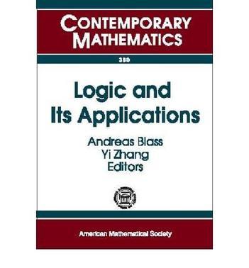 Logic and its applications International Conference on Logic and Its Applications in Algebra and Geometry, April 11-13, 2003, and Workshop on Combinatorial Set Theory, Excellent Classes, and Schanuel Conjecture, April 14-15, 2003, University of Michigan, Ann Arbor, Michigan