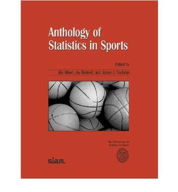 Anthology of statistics in sports