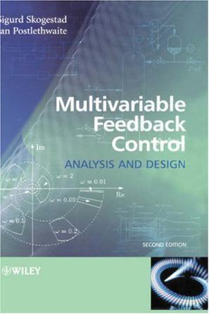 Multivariable feedback control analysis and design
